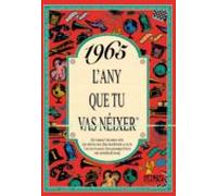 1965 l any que tu vas neixer