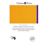 1966 Cannes Film Festival: Cannes Film Festival, Marcel Achard, Vinicius de Moraes, Maurice Genevoix, Jean Giono, André Maurois, Marcel Pagnol