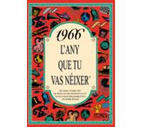 1966 l any que tu vas neixer