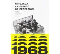 1968, Gipuzkoa en estado de excepción