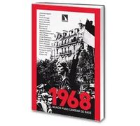 1968. Un mundo pudo cambiar de base | Et Altri.. , Jorge Riechmann, Tariq Ali