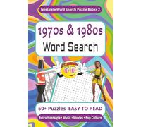 1970s & 1980s Word Search Puzzle Book: Easy to Read | Nostalgia Word Search for Seniors Adults & Teens | 6 x 9” | 50+ puzzles | Gift for Those Who ... Relaxing (Nostalgia Word Search Puzzle Books)
