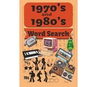 1970's and 1980's Word Search: Word Search Puzzles From 70, 80s | 6x9 inches, 110 pages | 55 Word Search Puzzles ... Great Gift For Vacations, Holidays