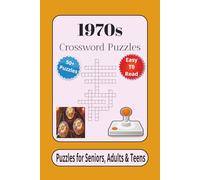 1970s Crossword Puzzles: Crossword Puzzles with Easy to Read Print about 70s Music, TV, Fashion and More | 6x9 inches, 120 pages | 50+ Puzzles