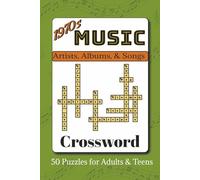 1970s Music Crossword Puzzle Book: Crosswords with Easy to Read Print about Artists, Albums, & Songs from the 70s | 6x9 inches, 103 pages | 50 Puzzles… Gift for Vacations, Holidays, and Leisure Times