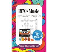 1970s Music Crossword Puzzles: Crossword Puzzles with Easy to Read Print about 1970s Music including 70s Bands, 70s Music and More | 6x9 inches, 120 ... Crossword Puzzles (1970s, 1980s, 1990s))