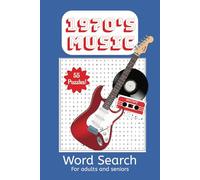 1970s Music Word Search Puzzle Book: Word Searches with Easy to Read Print about 1970s Music, 1970s Bands and 1970s Songs | 6 x 9 Inches, 110 pages | 50+...For Vacations, Holidays, and Free Time