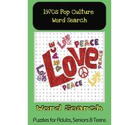 1970s Pop Culture Word Search: Word Searches with Easy to Read Print about 1970s Culture, Music, Bands and more.