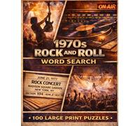 1970s Rock and Roll Word Search: 100 Large Print Puzzles (The Music Collection)
