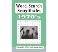 1970's Scary Movies Word Search Puzzle Book: Word searches with Easy to Read Print about scary movies, horror films, thrillers and more (6X9 inches, ... 50+ Puzzles, Great for gifts and vacations