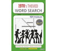 1970s THEMED WORD SEARCH: 1970s Word Search Book: 6x9 inches, 203 pages, 131+ Easy-to-Read Vintage & Retro Fun Puzzles & Solutions (Perfect Puzzle ... for Holidays, Vacations & Relaxation .. 11-01