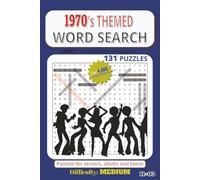 1970's THEMED WORD SEARCH PUZZLES: 1970s Word Search Book: 6x9 inches, 203 pages, 131+ Easy Vintage & Retro Fun Puzzles & Solutions (Perfect Puzzle Books for Adults & Seniors)