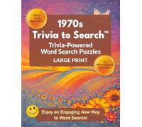 1970s Trivia to Search™: Trivia-Powered Word Search Puzzles (Trivia to Search™ Series)