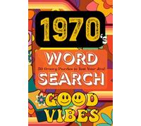 1970's Word Search: A Nostalgic Puzzle Book for Adults and 70s Kids