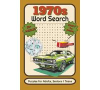 1970s Word Search Book: 1970s Word Search Puzzles with Easy-to-Read Print about Disco, Music, Movies and Retro Pop Culture - 6x9 Inches, 120 Pages, ... Adults, Travel, Vacations, Relaxation & Gifts