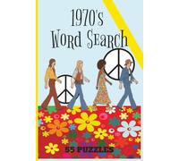 1970's Word Search: Get groovy with this far-out collection of words from the 70's! | Dig the funky vibe and have fun solving these 55 puzzles