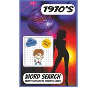 1970's Word Search Puzzle Book: Word Searches with Easy to Read Print about the 1970's | 6x9 inches, 110 pages | 50+ Puzzles ... Gift for Vacations, ... Chrizz Good Old Times Word Search Collection)