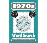 1970s Word Search Puzzle Book: Word Searches with Easy to Read Print about the 1970s, Culture, History and More |6x9 inches, 110 pages| 50+ Puzzles ... Gift for Vacations, Holidays and Free Times