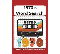 1970's Word Search Puzzle Book: Word Searches with Easy to Read Print about The 1970's Era, Disco, Flower Power|and More |6x9 inches,110 pages | 50+ ... Gifts for Vacations, Holidays and Free Times