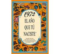 1972 El Año Que Tu Naciste