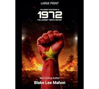 1972, The Longest Year in History, Volume 3 (The Longest Year Trilogy)