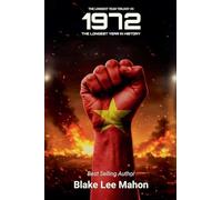 1972, The Longest Year in History, Volume 3 (The Longest Year Trilogy)