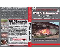 1973 At INDIANAPOLIS - Fire and Rain - Three vintage films on the 1973 race at Indianapolis on DVD