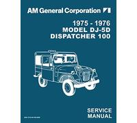 1975 - 1976 Jeep Model DJ-5D Dispatcher Service Manual By Detroit Iron
