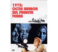 1975: Occhi Bianchi Sul Pianeta Terrra [Italia] [DVD]