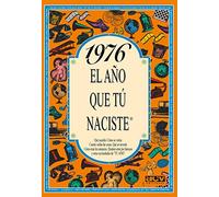1976 EL AÑO QUE TÚ NACISTE - Regalo de cumpleaños ideal para quienes cumplen 50 años en 2026