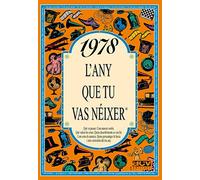 1978 L'ANY QUE TU VAS NÉIXER - Regal d'aniversari ideal per als qui fan 48 anys el 2026