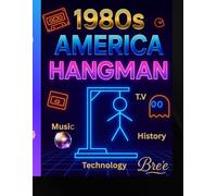 1980 America Hangman with 100 puzzles -Series 1: This series will have America Politics, History, Music, Technology, etc.