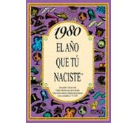 1980 El Año Que Tu Naciste