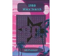 1980 Word Search: Pop Culture, Trends, Music, Movies, and Everyday Life
