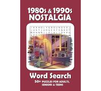 1980s & 1990s Nostalgia Word Search Puzzle Book: Word Searches with Easy to Read Print about 1980s & 1990s Nostalgia, Cassette Tapes, Walkmans, Beanie ... Puzzles ... Gift for Vacations, Holidays a