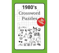 1980's Crossword Puzzles: Test your knowledge in 1980's culture, themes, and TV characters. | 120 pages, more than 50 puzzles and a convenient 6x9 ... a great gift for the Holiday, or Vacation.