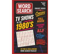 1980's Iconic TV Show Word Search Puzzle Book: 55 Nostalgic Puzzles Featuring Classic Sitcoms, Action Shows, Characters & Catchphrases. 6x9 inches, 110 pages, 55 + Puzzles.