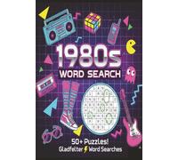 1980's Themed Word Search for Adults: Word Searches with Easy to Read Print about the 1980's Pop Culture, Technology, Politics, Music and More | 6x9 ... for Vacations, Holiday, and Free-Times