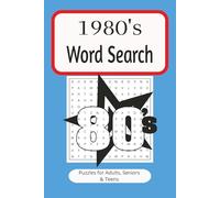 1980's Word Search: A Nostalgic Puzzle Book Filled with 1980s Music, Movies, Slang, and Pop Culture| 6x9 inches 110 pages |Fun for Adults, Teens, and Puzzle Lovers