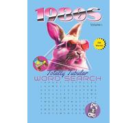 1980s Word Search Book: Word Search With Easy-to-Read Print about the 1980s Music, Games, and More | 6 x 9 inches, 140 pages | 70 Puzzles | Gift for Vacations, Holidays, and Free Time