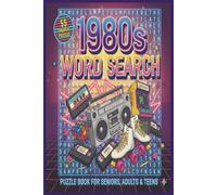 1980s Word Search Puzzle Book: 1980s word search book about 1980s nostalgia, trivia, and pop culture | 6 x 9 inches, 110 pages | 55 puzzles... Gift for birthdays, holidays and relaxation