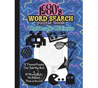 1980's Word Search Puzzle Book: The Decade Of Excess