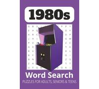 1980s Word Search Puzzle Book: Word Search with Easy to Read Print about Roller Skates, Denim Jackets, Arcade Cabinets and More | 6x9 inches, 110 ... Gift for Vacations, Holidays and Free Times