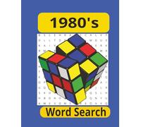 1980's Word Search Puzzle Book: Word Searches with Easy to Read Print about the wonderful decade of the 1980's 8.5 x 11 Inches 25 Puzzles with 24 ... Great Gift for Holidays and Free Timese