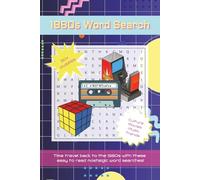 1980s Word Search Puzzles: Nostalgic Word Searches with Easy to Read Print about 80s Pop Culture, Movies, Music, and More | 6x9 inches, 110 pages | ... Holidays and Relaxation (Retro Puzzle Books)