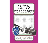 1980's Word Search Puzzles: Word Search with Easy to Read Print about 1980's Pop Culture, Trends, Books, Movies and more | 6x9 inches, 110 pages | 50 ... Gift for Holidays, Vacations and Birthdays
