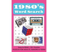 1980s Word Search: The Ultimate 1980s Nostalgia Word Search Puzzle Book (Decades of Nostalgia)