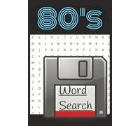 1980's Word Search: Word Search Puzzle Book: Word searches with easy to read print about Retro, Nostalgia, Movies, Games, and more | 6x9 inches, 100+ ... Vacations, Holidays, Relax Time, and Learning