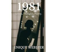 1981.: Letters, thoughts and poetry.