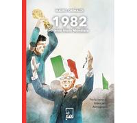 1982. Il terzo titolo mondiale (Ad maiora semper!)